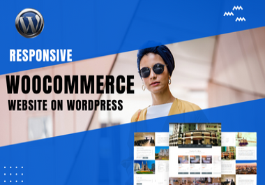 I will create responsive Woo-Commerce Store on wordpress