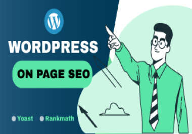I will fix wordpress on page SEO for 1st ranking