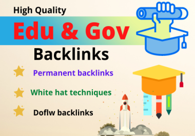 I will provide 30 high quality dofollow Edu & Gov Backlinks high traffic page.