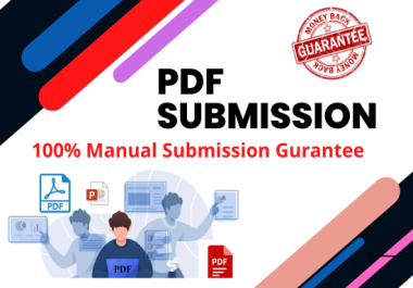 I will submit 60 dofollow PDF submission on high authority sites