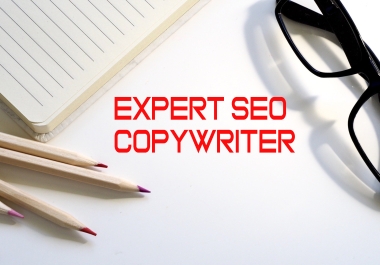 Expert SEO Copywriter for your Site/Blog