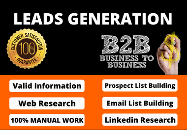 I will provide 200 B2b lead generation with targeted email address phone number for any business