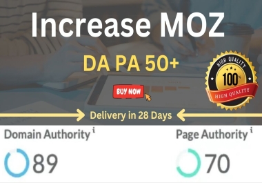 I will increase Site's Moz domain authority DA and PA 50+
