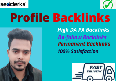 I Will Make 30+ High Quality Profile Backlinks for SEO rank your site.