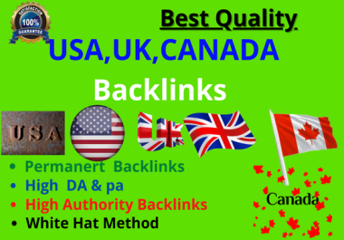 I can provide 35 usa,  uk,  canada Backlinks on high authority sites