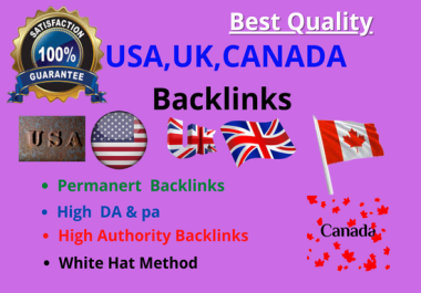 I can provide 45 usa,  uk,  canada Backlinks on high authority sites
