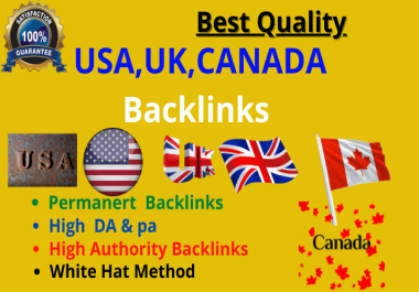 I can provide 55 usa,  uk,  canada Backlinks on high authority sites
