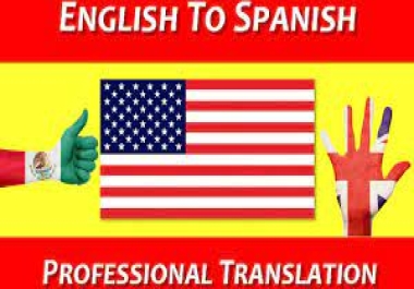 I will translate English to Spanish Professionally.
