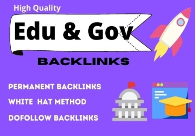 I will Build 30 excellent edu an gov SEO backlinks on high DA sites