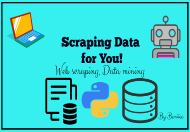 Web Scraping And Data Mining for your task