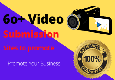 I will do manually video submission in 70 high quality sites for top seo backlink plan