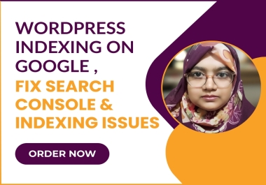 WordPress Indexing on Google Fix Search Console & Indexing Issues