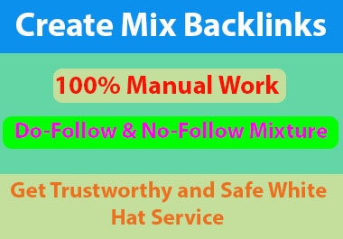 I will create natural 50 mix backlinks for google top rankings