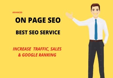 I will do advanced on page SEO service of WordPress website