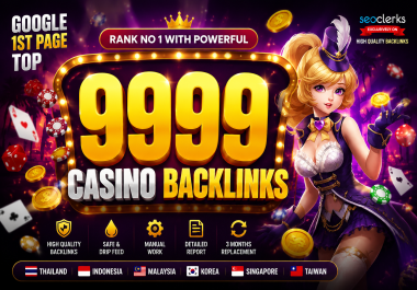 Get Rank No 1 With Powerfull All In One 9999 Casino Backlinks Gambling Poker Slot Betting Sites