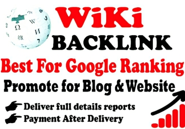 100+ High quality powerful wiki Backlinks fast ranking in Google