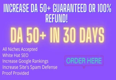 I will increase your da over 50 guaranteed or money back