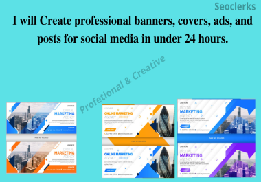 I will Create professional social media banners in under 24 hours