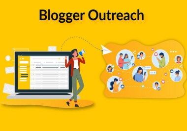 Get Quality Backlinks with our Blogger Outreach Service