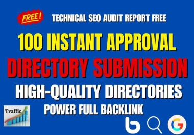 I Will Provide 100 Instant Approval Directory Backlinks - Boost Your Website's Visibility on SERP