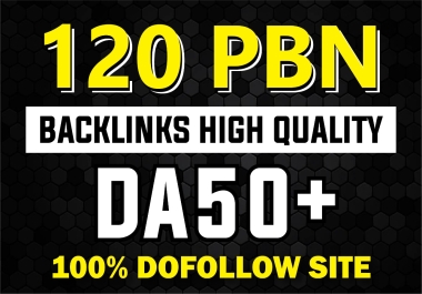 I will Build 120 PBN Backlinks High Quality DA 50+ Dofollow Sites