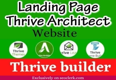 I will build a website using thrive,  architect,  thrive,  theme builder.
