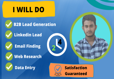 I will do b2b lead generation to grow your business