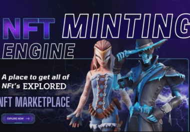 I will develop nft minting website,  solana minting website,  minting engine,  nft marketplace
