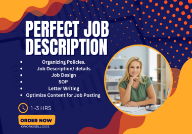 Write perfect job descriptions possible for any role