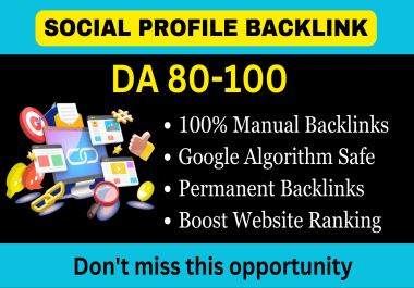 I Will Create Manual 70 Social Profile Creation Backlink - PR9 Backlink On DA 80+ Sites