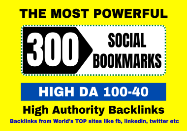 Create 300 social book marks backlinks most powerful bookmarking