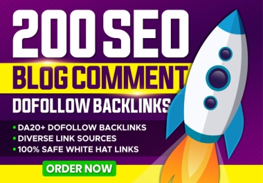 200 backlinks from dofollow blog comments for off-page SEO.