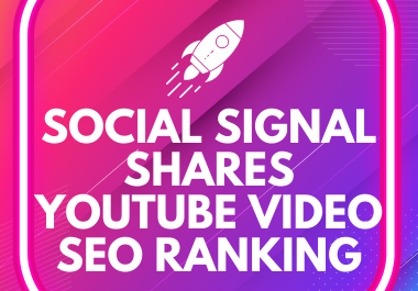 1000 social shares to your YouTube video for SEO ranking