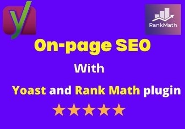 I Will Do the Complete On-page SEO With Yoast SEO and Rank Math Plugin
