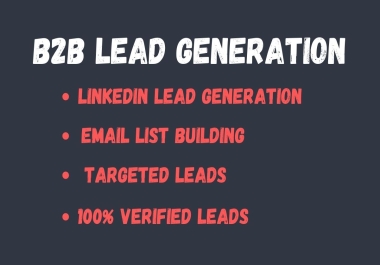 I will do data entry,  lead generation,  LinkedIn leads and targeted list