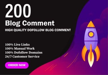 I will do 200 dofollow blog comments backlinks high da pa white hat seo