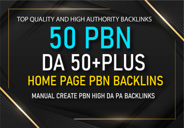 Build 50 Powerful PBN Backlinks High Quality DA 50 to 70 Home Page Backlinks