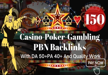 Thai-Korean-Indonesia 150 PBN Casino Gambling UFABET Related Backlinks DA50 to 70+ PA 40 to 60+