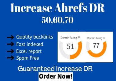 I will increase Manually ahrefs dr 50 plus with high quality do-follow seo backlinks