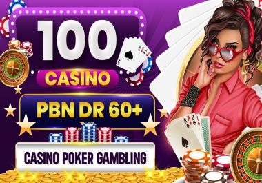Get 1st Ranked 100 Strong PBN High DR 60+ sites Casino,  UFAbet,  Slot,  judi,  Gambling,  toto backlinks