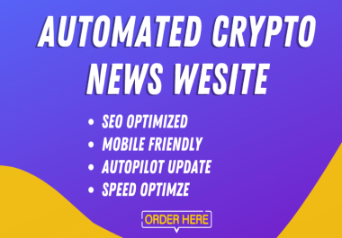 I Will Create Automated crypto news website