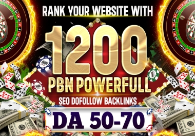 2024 Offer Rank your website with 1200 PBN Powerfull SEO Dofollow Backlinks DA50 to 70