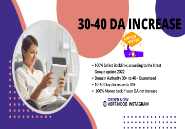 I Will Increase your Da 30+ Just for 15 Days Google Safe