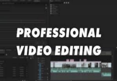 Cinematic Video Editing,  Video Editing Expert