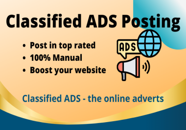 I will provide 60 classified ads posting on USA,  UK,  CA,  AUS ADS any country sites