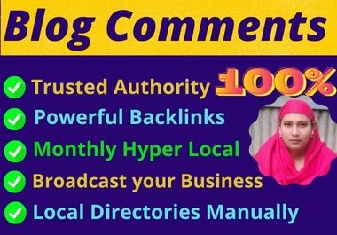 I will provide 100 Blog comments dofollow backlinks through high authority sites