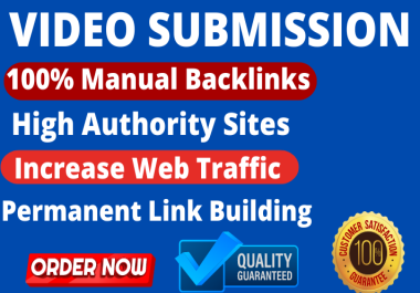 I will provide video submission and video ranking sharing sites manually
