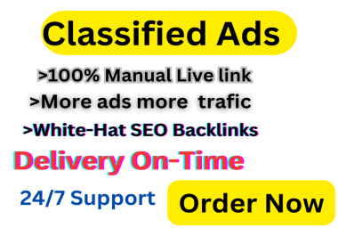 I will do 30+fre Classified ads posting, High authority backlinks and websites