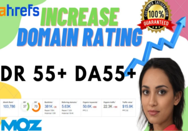 Increase Ahrefs DR Domain Rating 55 Plus URL Rating Without Redirects Manual Work