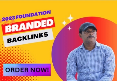 We will provide 250 branded foundation links that have been created 100 manually.